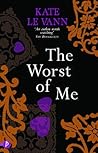 The Worst of Me