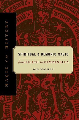 Spiritual and Demonic Magic: From Ficino to Campanella (Paperback)