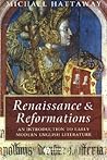 Renaissance and Reformations: An Introduction to Early Modern English Literature (Wiley Blackwell Introductions to Literature)