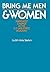 Bring Me Men & Women: Manda...