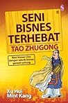 Seni Bisnes Terhebat Tao Zhugong by Xu Hui