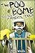 The Poo Bomb: True Tales of...