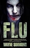 Flu by Wayne Simmons