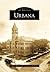 Urbana (Images of America: Illinois)