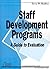 Staff Development Programs:...