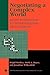 Negotiating a Complex World by Brigid Starkey