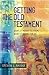 Getting the Old Testament by Steven L. Bridge