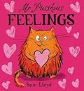 Mr. Pusskins Feelings
