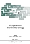 Intelligence and Evolutionary Biology (Nato ASI Subseries G:, 17)