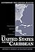 The United States and the Caribbean: Transforming Hegemony and Sovereignty (Contemporary Inter-American Relations)
