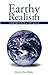 Earthy Realism: The Meaning...