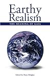 Earthy Realism: The Meaning of Gaia (Societas)