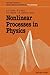 Nonlinear Processes in Physics: Proceedings of the III Potsdam — V Kiev Workshop at Clarkson University, Potsdam, NY, USA, August 1–11, 1991 (Springer Series in Nonlinear Dynamics)