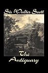 The Antiquary by Sir Walter Scott, Fiction, Historical, Literary, Classics