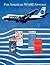 Pan American World Airways: Images of a Great Airline