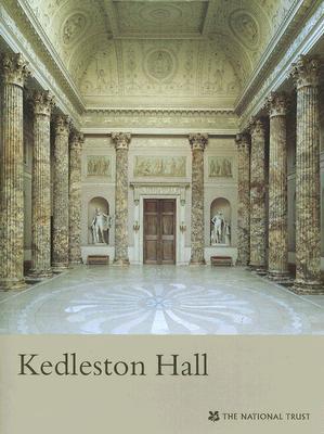 Kedleston Hall (Derbyshire) (National Trust Guidebooks)