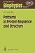 Patterns in Protein Sequence and Structure by William R. Taylor
