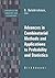 Advances in Combinatorial Methods and Applications to Probability and Statistics (Statistics for Industry and Technology)