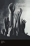 Mortal City Mortal City