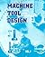 Machine Tool Design