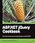 ASP.NET jQuery Cookbook