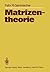 Matrizentheorie (German Edition)