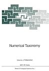 Numerical Taxonomy (Nato ASI Subseries G:)