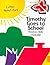 Timothy Goes to School: Nov...