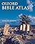 Oxford Bible Atlas by Adrian H.W. Curtis
