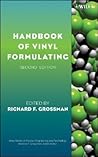 Handbook of Vinyl Formulating (Wiley Series on Polymer Engineering and Technology)