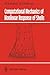 Computational Mechanics of Nonlinear Response of Shells (Springer Series in Computational Mechanics)