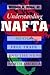 Understanding NAFTA: Mexico, Free Trade, and the New North America