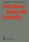 Distributive Justice and Inequality: A Selection of Papers Given at a Conference, Berlin, May 1986