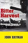 Bitter Harvest: Richmond Flowers and the Civil Rights Revolution