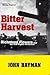 Bitter Harvest by John Hayman