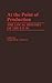 At the Point of Production: The Local History of the IWW (Contributions in Labor Studies)