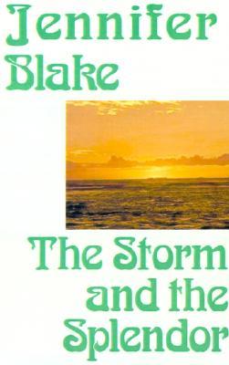 The Storm and the Splendor (Love and Adventure Collection #1)