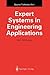 Expert Systems in Engineering Applications