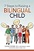 7 Steps to Raising a Bilingual Child