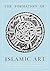 The Formation of Islamic Art
