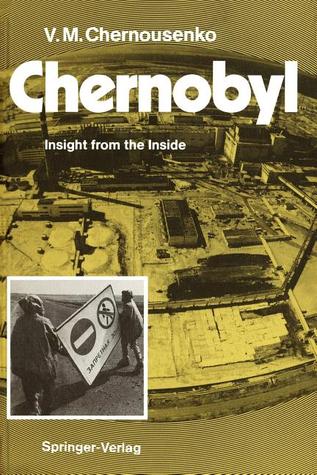 Chernobyl: Insight from the Inside (Paperback)