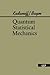 Quantum Statistical Mechanics (Advanced Books Classics)