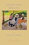 Forgetting English: Stories Forgetting English: Stories
