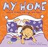 My Home: Walls, Floors, Ceilings, and Doors (All About Me)