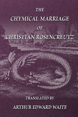 The Chymical Marriage of Christian Rosencreutz (Paperback)
