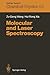 Molecular and Laser Spectro...