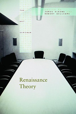 Renaissance Theory (The Art Seminar)