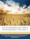 A Cyclopaedia of Drug Pathogenesy, Volume 4