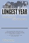 The Longest Year: One Family's Journey of Life, Death and Love
