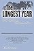 The Longest Year by Michael Isenberg
